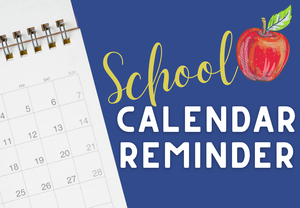 School Calendar Reminders for Fall