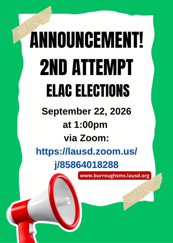 2nd attempt ELAC Elections September 22, 2026 at 1:00pm  via Zoom