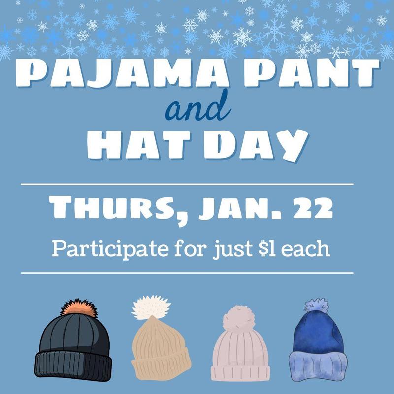 PJ Pant & Hat Day - Jan 22nd