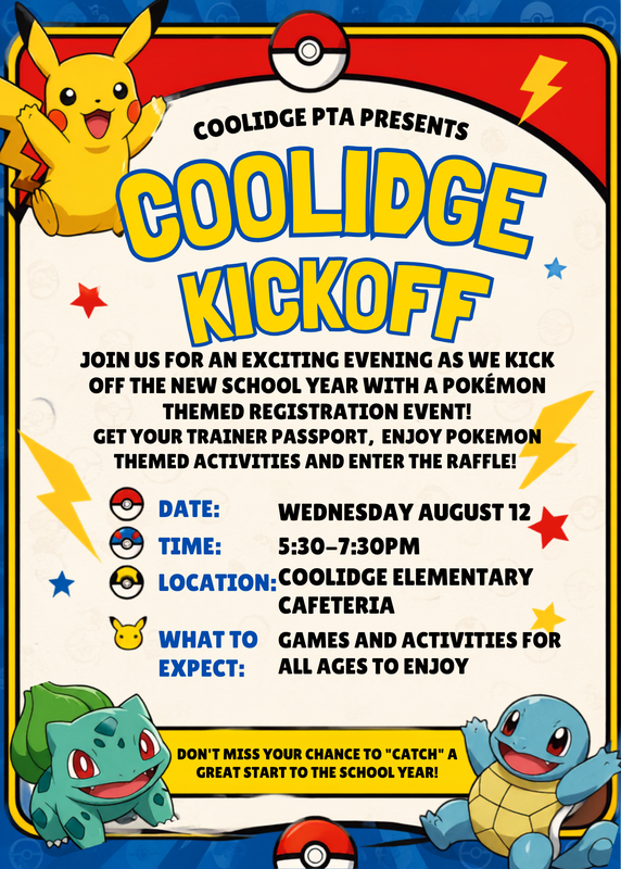 A Pokemon Themed poster announcing Coolidge Kick-off from 5:30pm to 7:30pm on August 12, 2026
