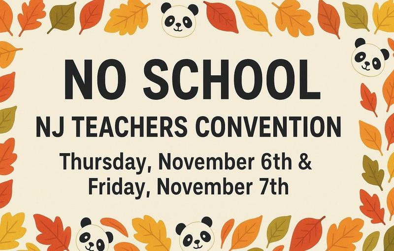 School Closed - Thursday, November 6th & Friday, November 7th