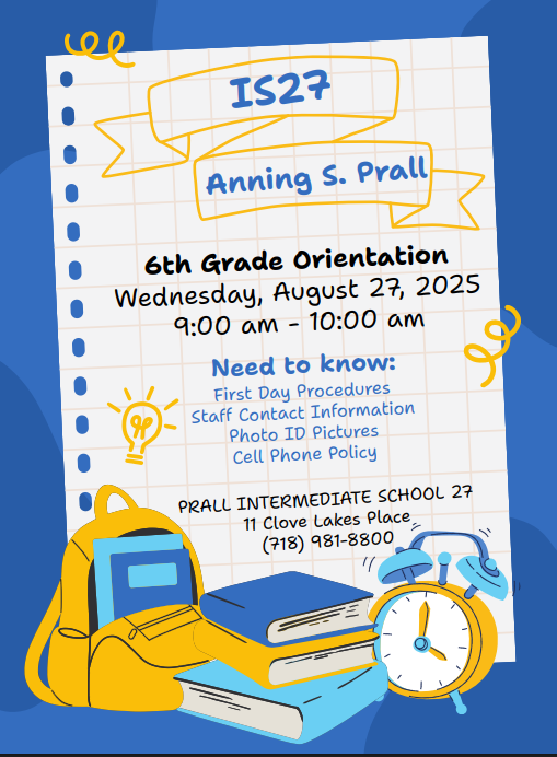IS27 6th Grade Orientation SY25-26