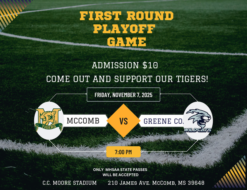 McComb Varsity Football, 1st Round of Playoffs 11/7/25