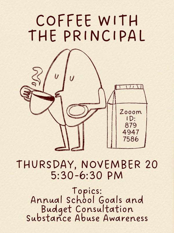 November 20, 2025 Coffee with the Principal at 5:30p Featured Photo