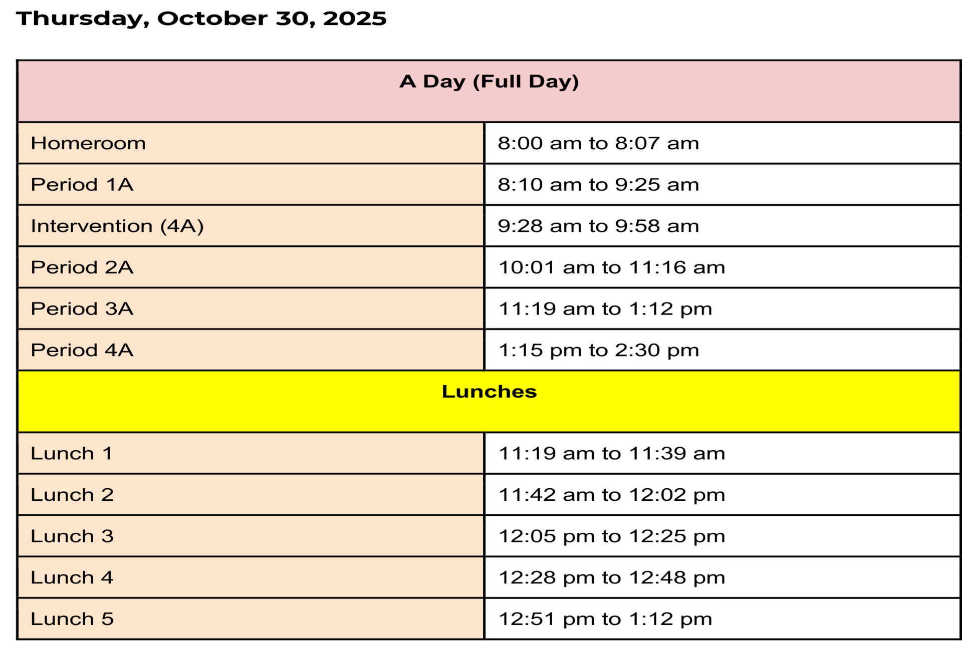 Schedule for A Day with periods and lunch times outlined.