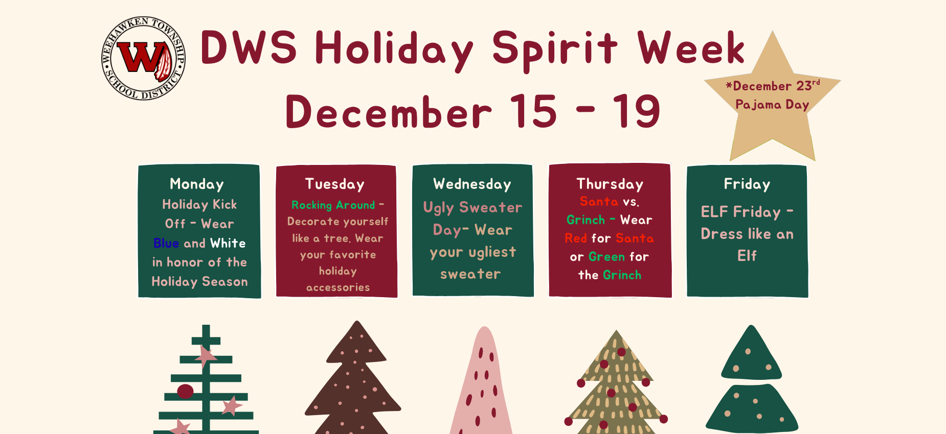 Webster School Holiday Spirit Week
December 15-19