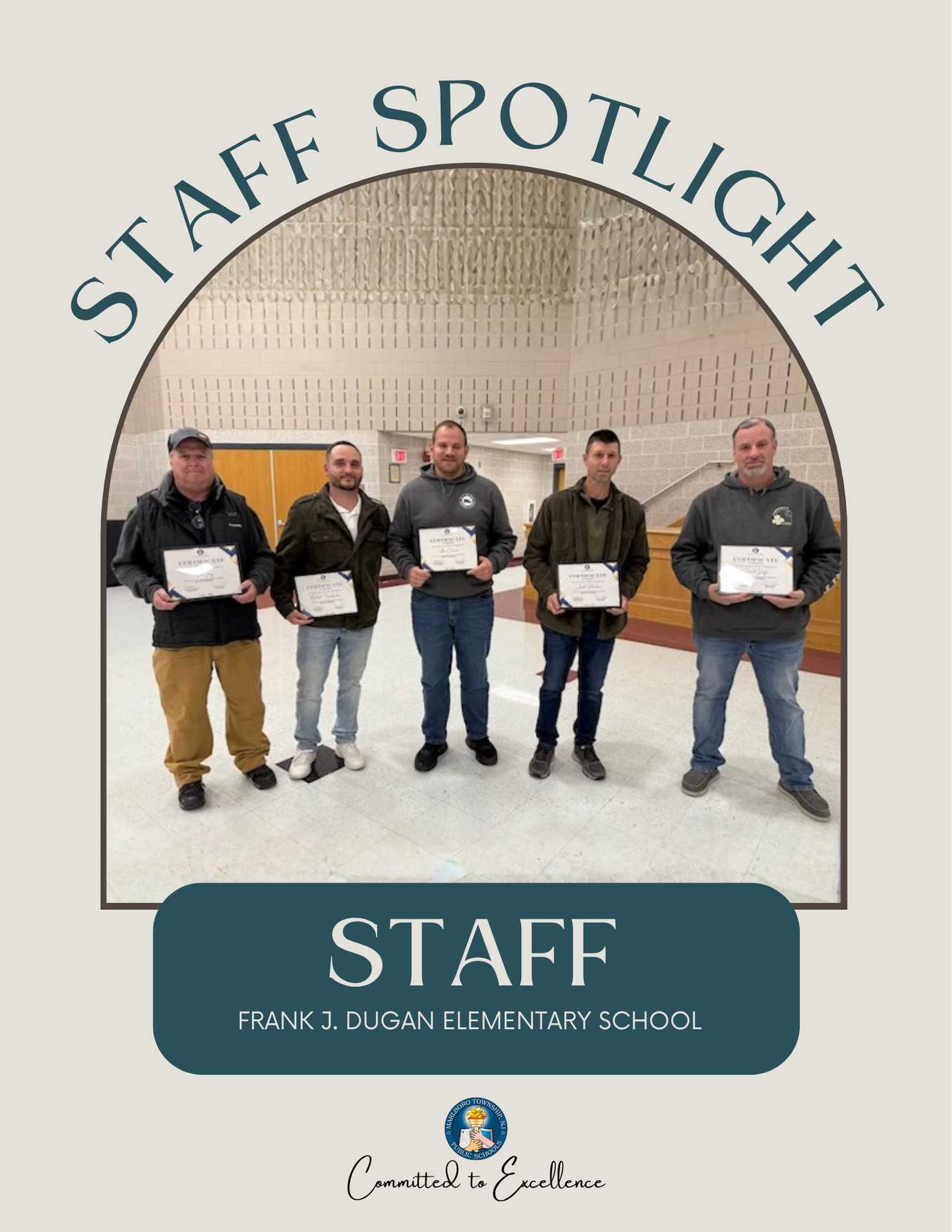 Staff Members of Frank J. Dugan Elementary School - Staff Spotlight recognition