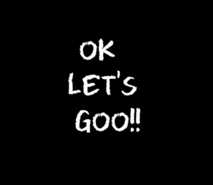 Ok let's go.png