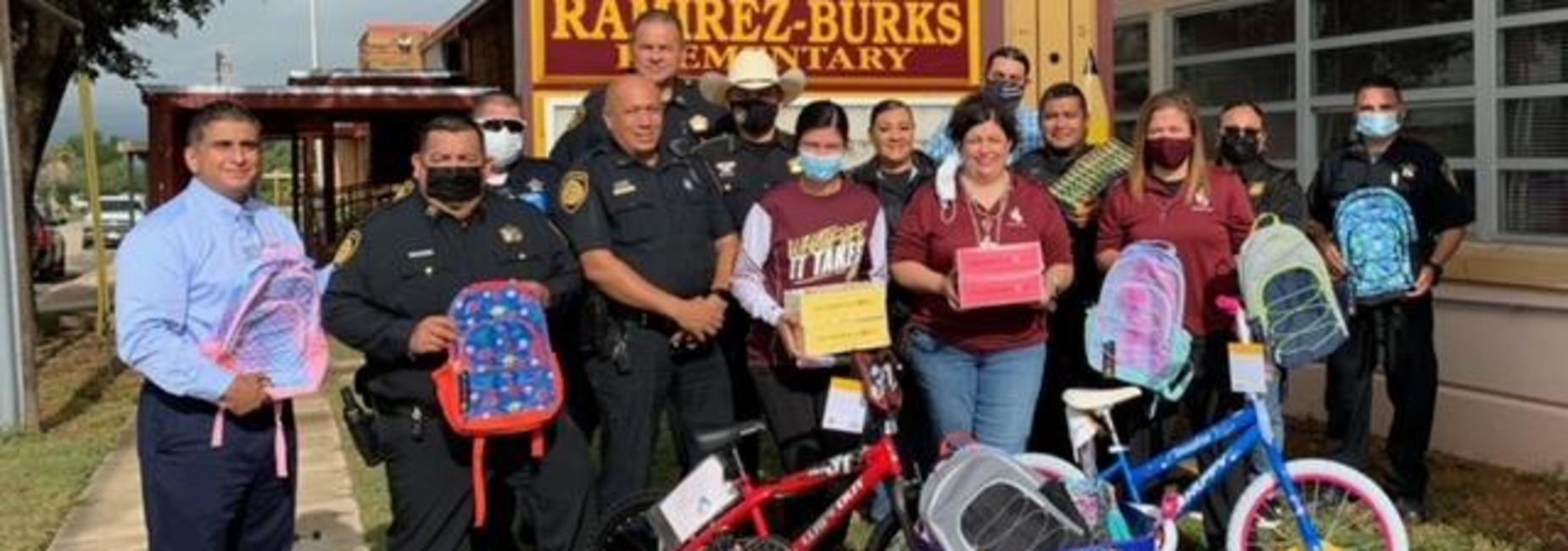 Backpack and Bike Donation People: Superintendent, Captain Mirelez, Deputy Macias, SRO Gonzales, Chief Romo, Sheriff Zertuche, Amanda Carbajal, Inv. Sobrevilla, Cpl. Avila, Mary Jean, Deputy Gamino