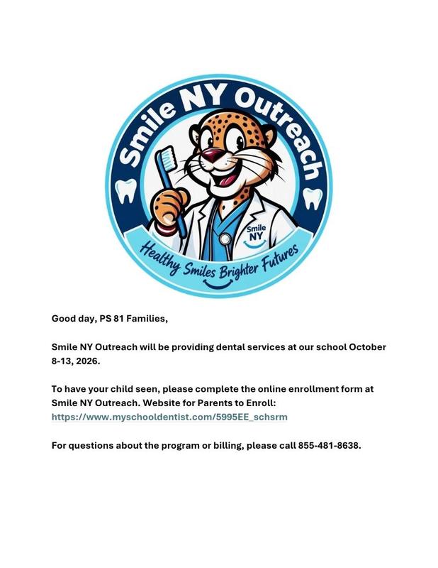 P.S. 81 Smile Dental Visit. October 8th-13th