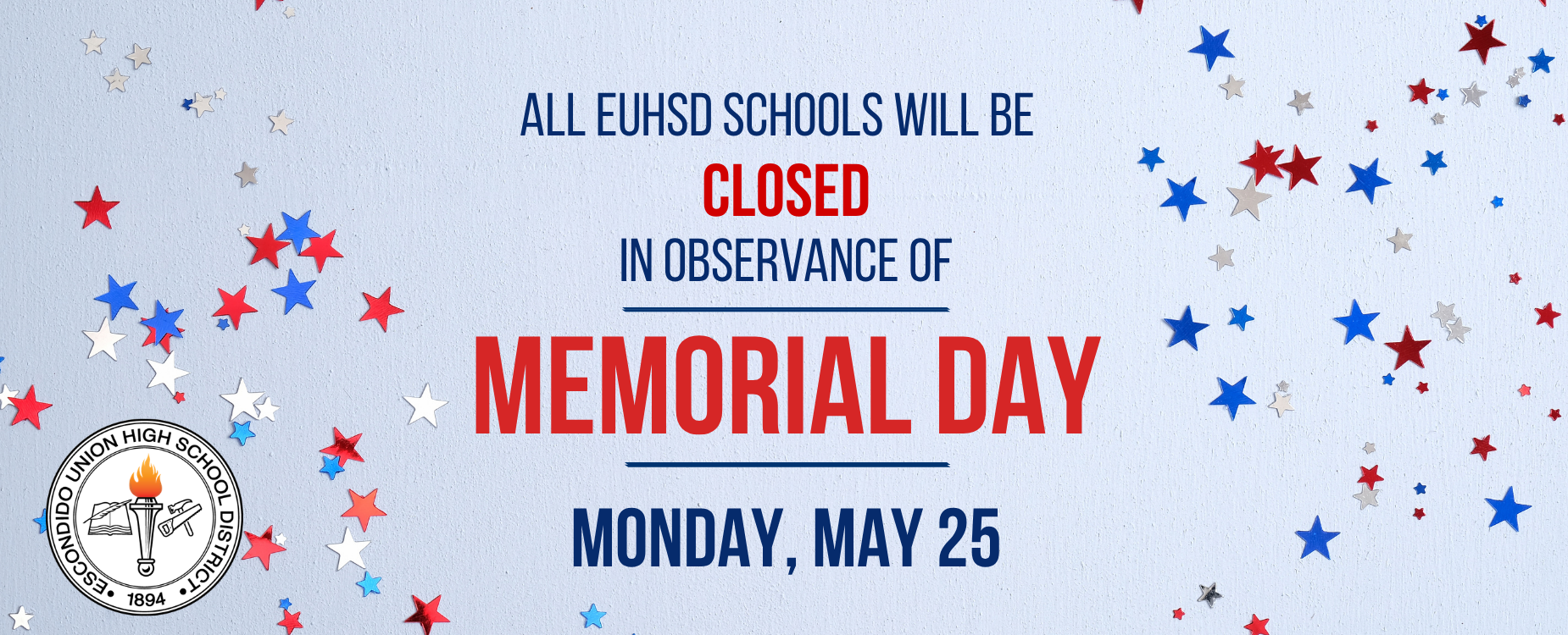Announcement of school closure for Memorial Day with red and blue stars on a light background.