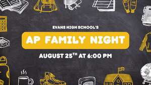 AP Family Night on August 25th