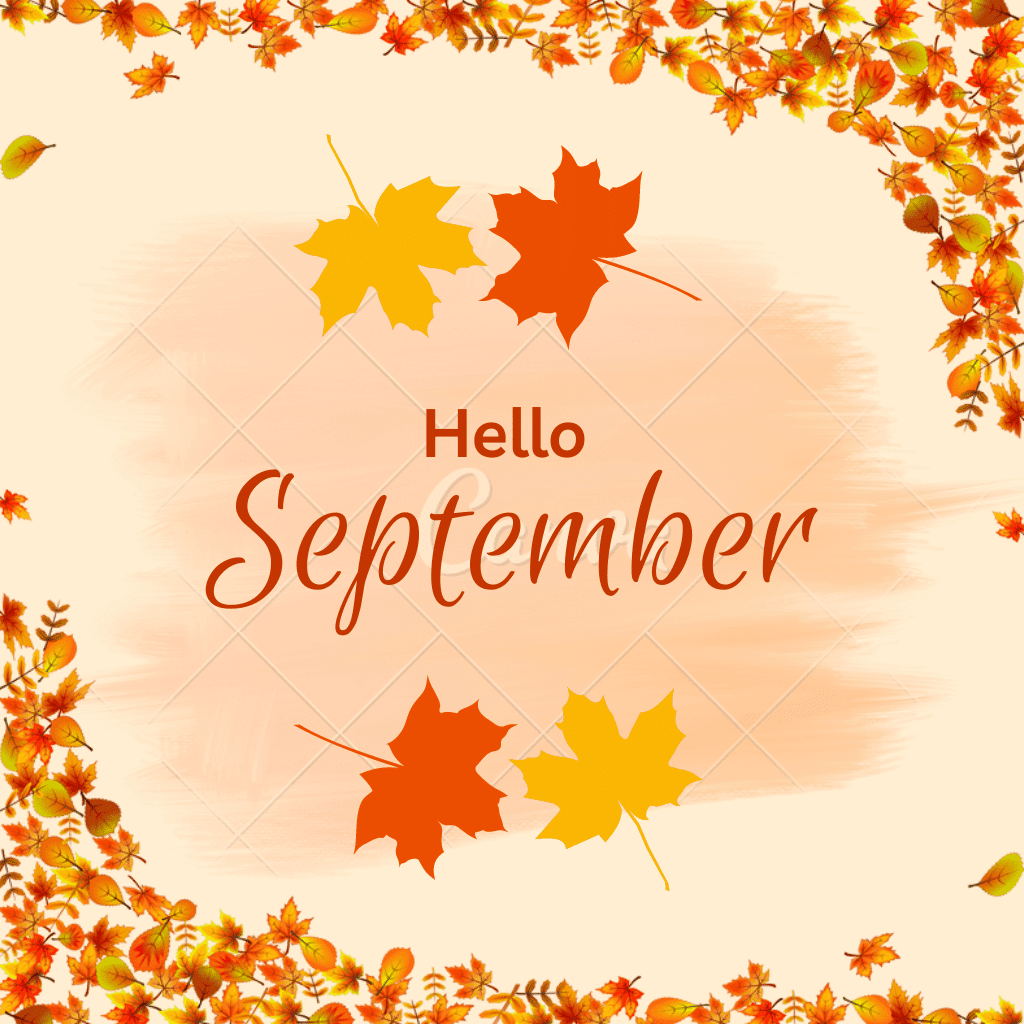 Welcome September!