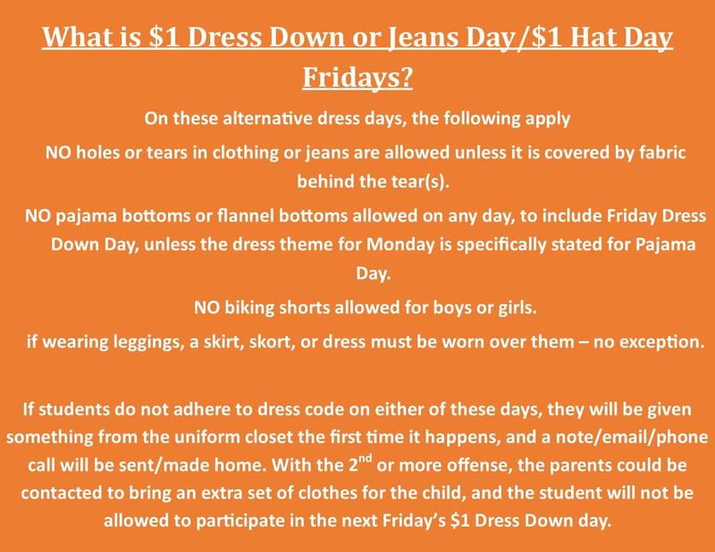What are Friday $1 Dress Down and $1 Hat Days?