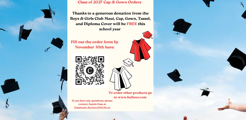 Cap and Gown Information. Please click here
