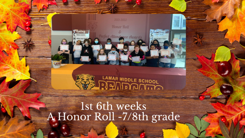 1st 6 weeks- A Honor Roll- 7/8th grades Featured Photo