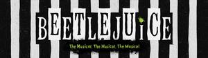 Graphic banner with black and white stripes and green text announcing Beetlejuice, The Musical.