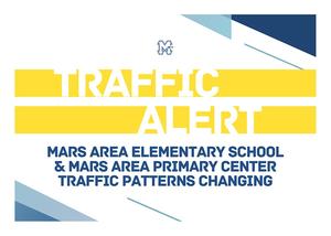 Traffic alert graphic for Mars Area Elementary and Primary centers with changing patterns.