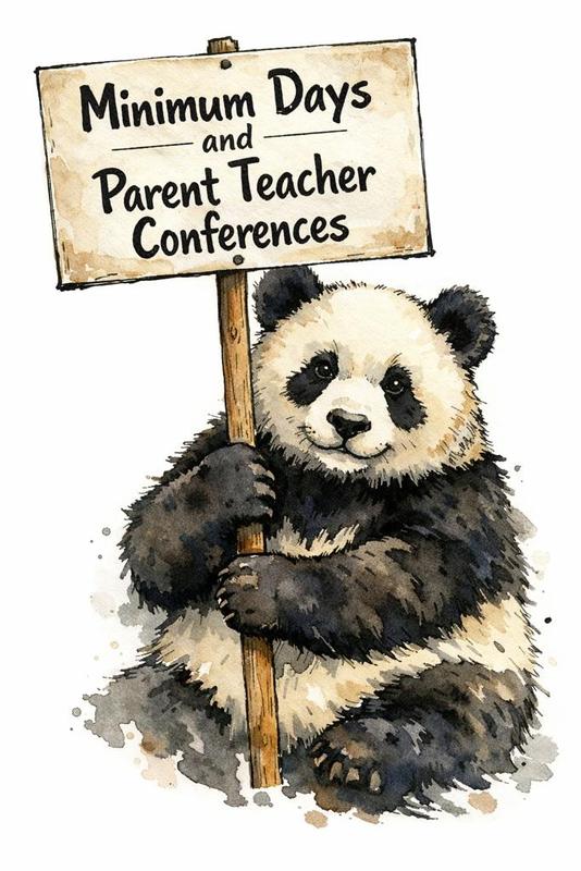 Minimum day parent teacher conference panda.jpg