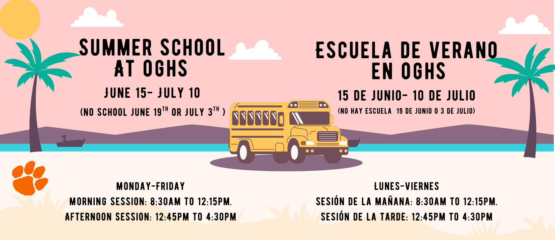 Summer school announcement with a bus, dates, and schedule in English and Spanish.