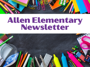 promo graphic - Allen Elementary newsletter