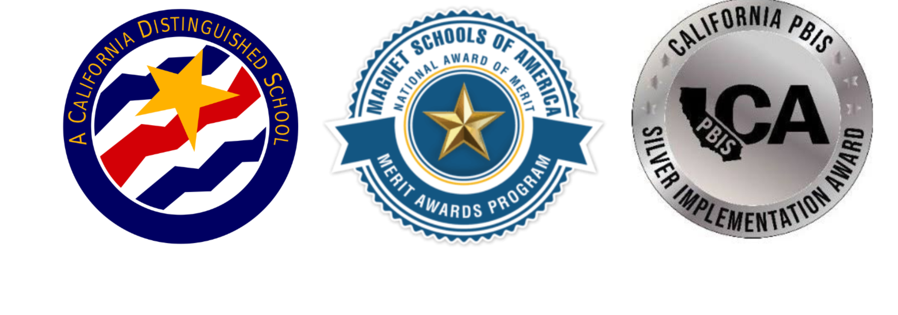CA Distinguished Award, Magnet Merit Award, and PBIS Silver Award