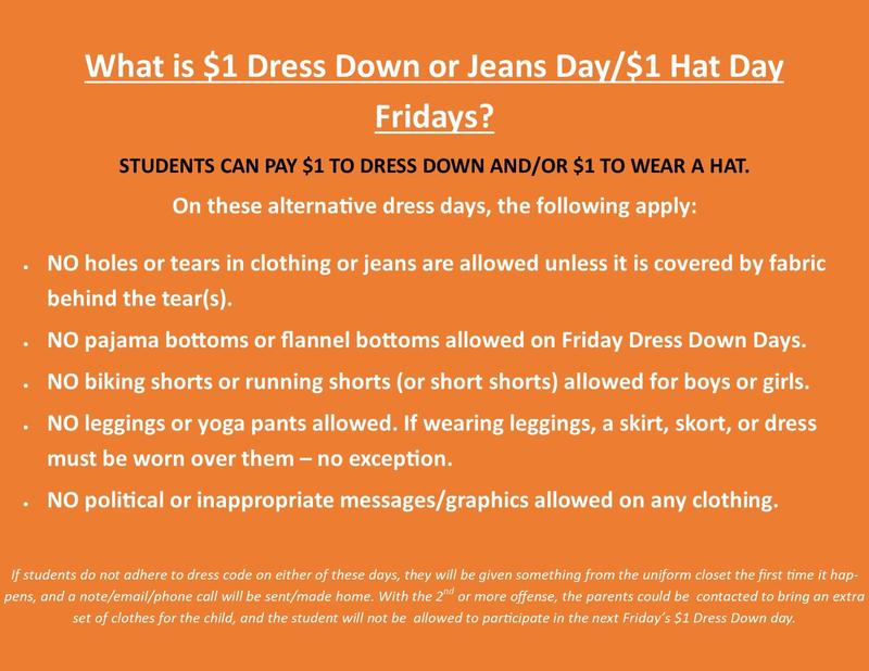 What are Friday $1 Dress Down and $1 Hat Days?