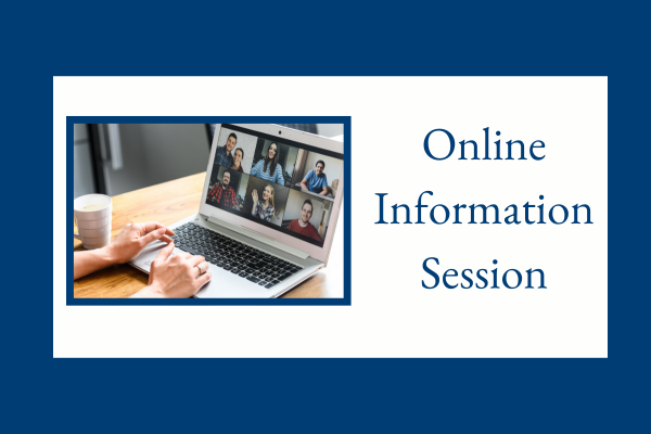Online information session in Feb.