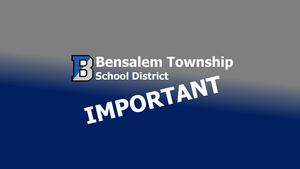 Bensalem Township School District logo with the word 'IMPORTANT' highlighted.