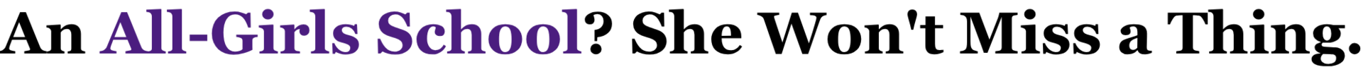 she wont miss a thing