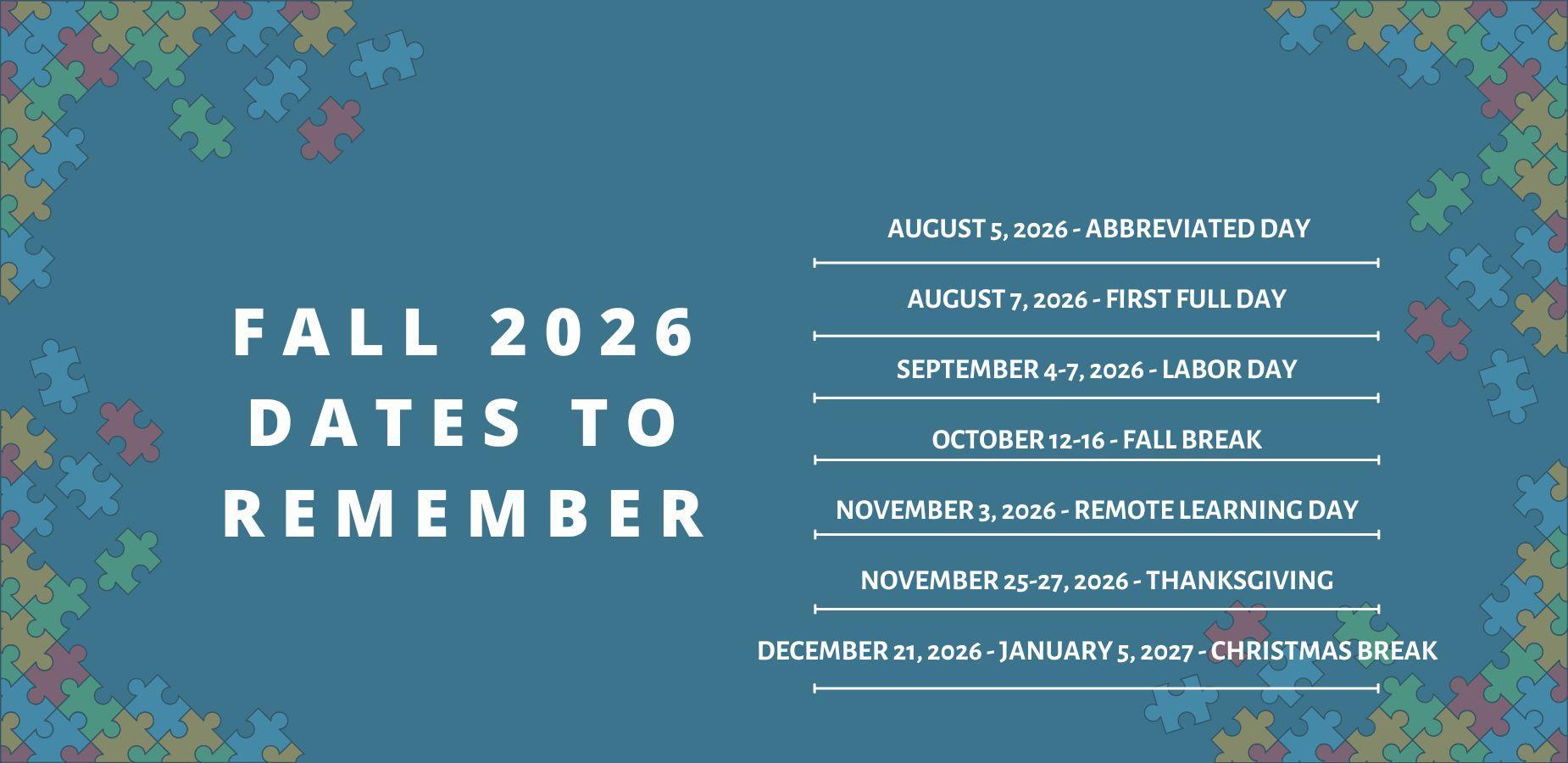 Fall 2026 Dates to Remember