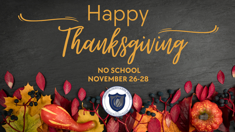 Schools closed for Thanksgiving November 26-28