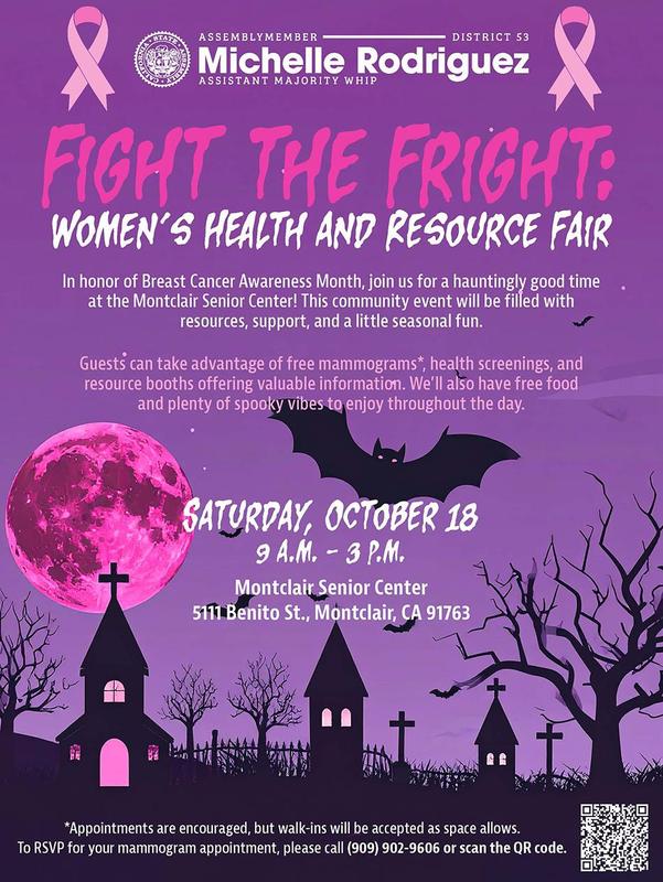 Assemblymember Michelle Rodriguez invites you to Fight the Fright – Women’s Health and Resource Fair.