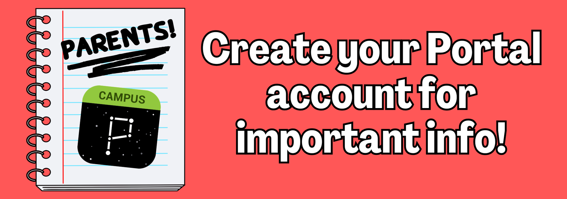 Invitation for parents to create a portal account for important information.