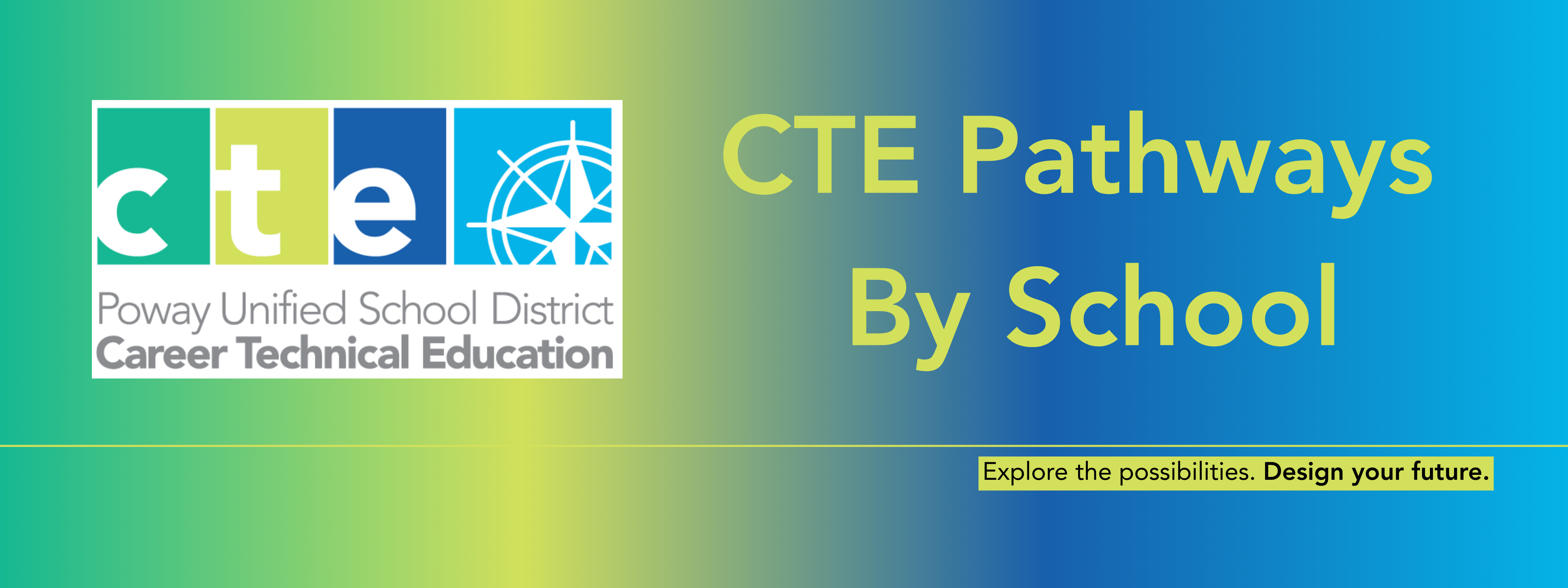Poway Unified CTE Pathways by School