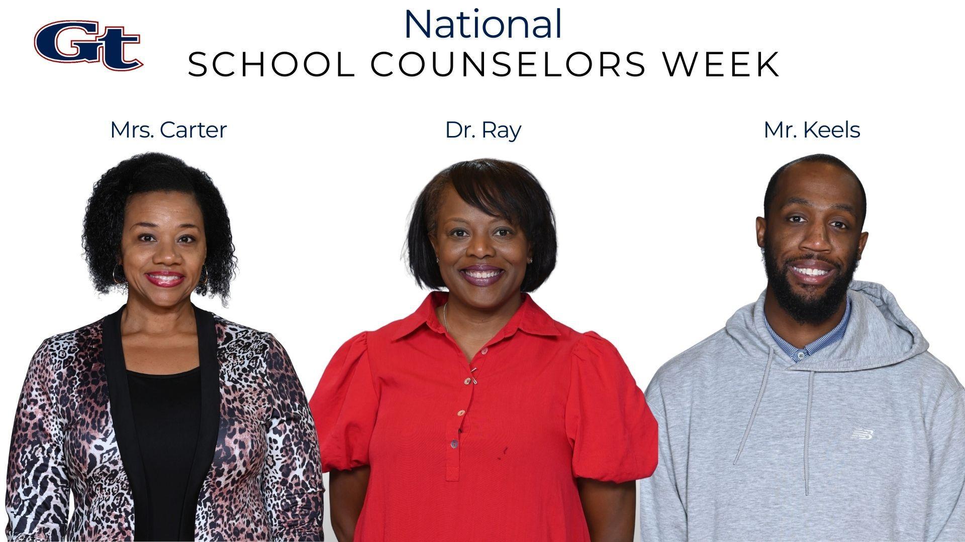 National School Counselors Week.