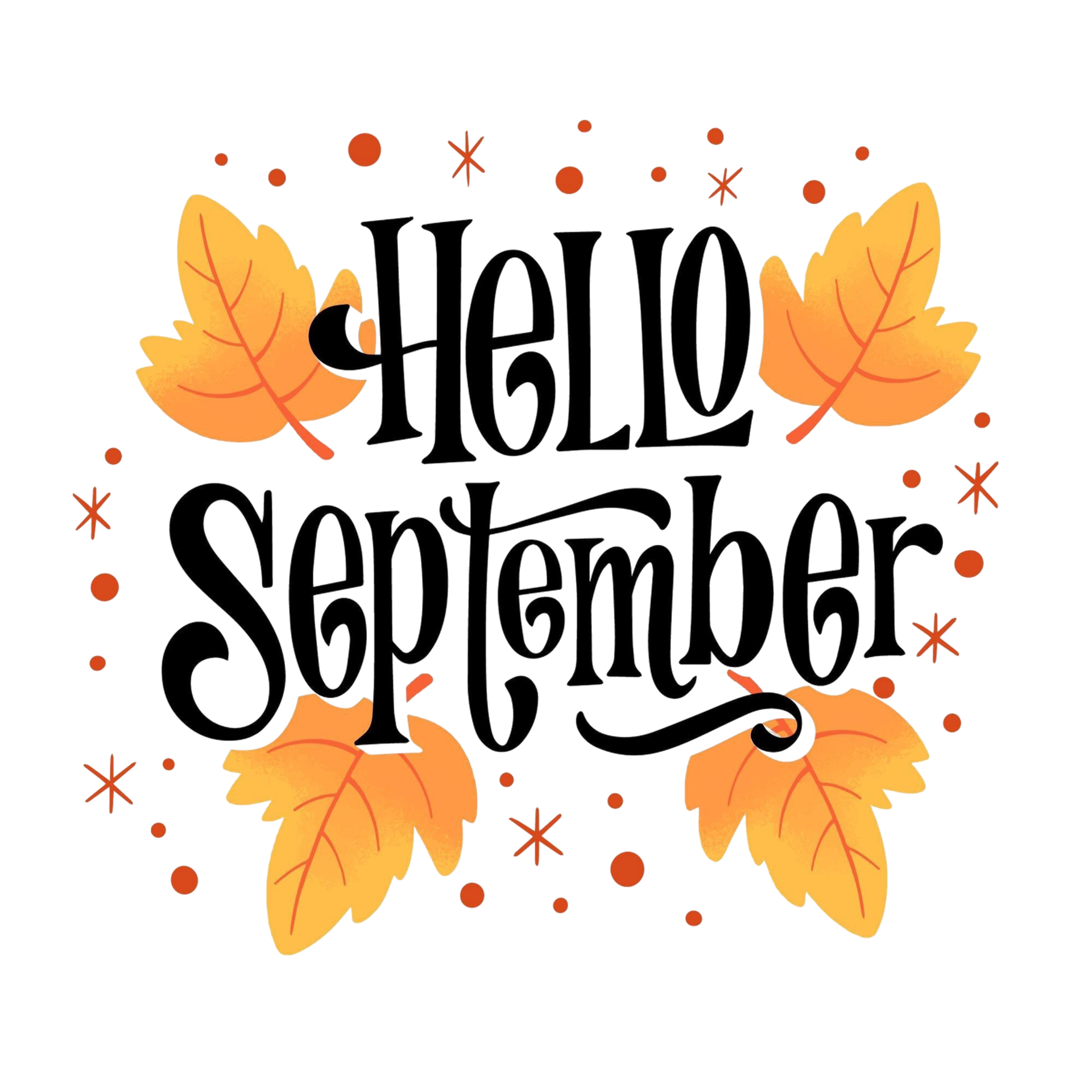 HELLO SEPTEMBER