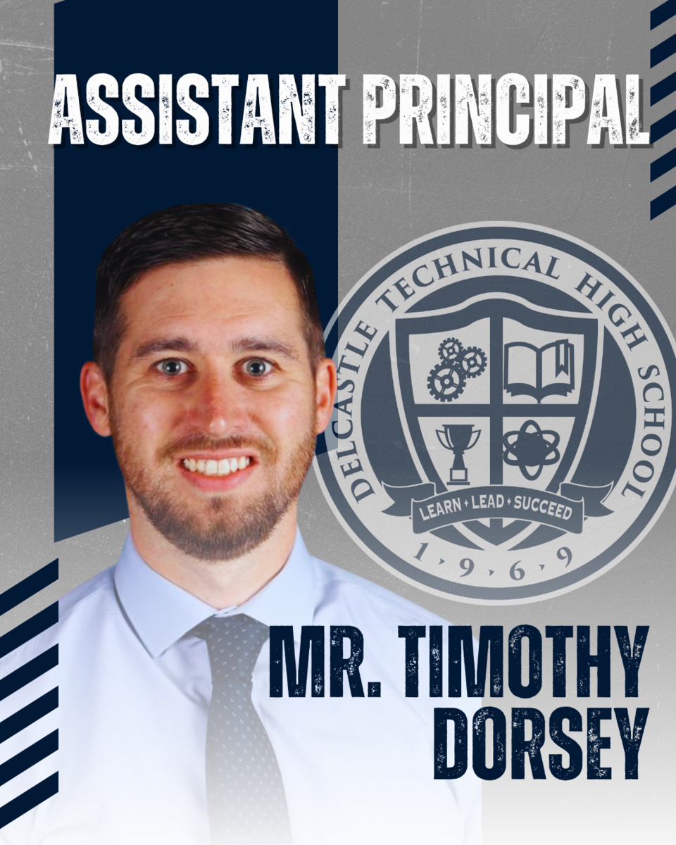 Delcastle Assistant Principal Mr. Timothy Dorsey