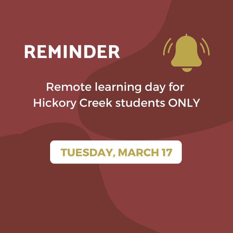 Reminder for E-learning on March 17 for Hickory Creek Students ONLY