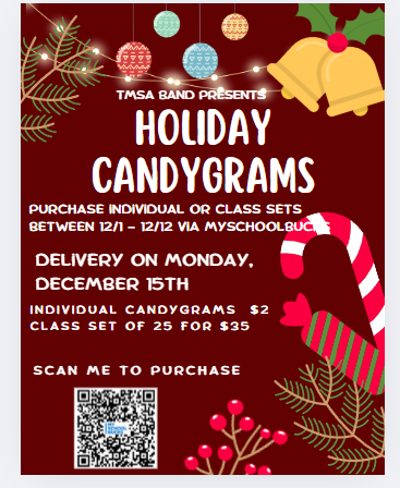 TMSA Band Spreads Holiday Cheer With Candygram Fundraiser