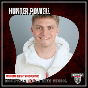 Hunter Powell - 2026 Olympian & now MRHS Coach