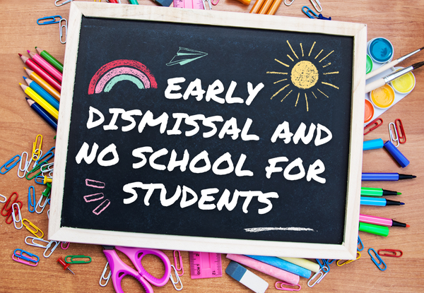 Early 1pm Dismissal for Students and No School for Students Thumbnail Image