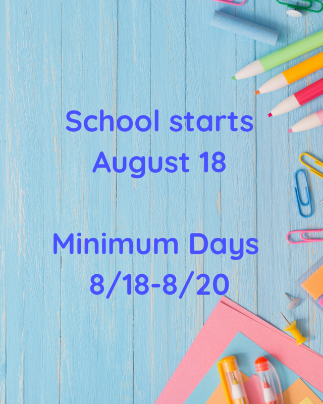 School Begins 8/18