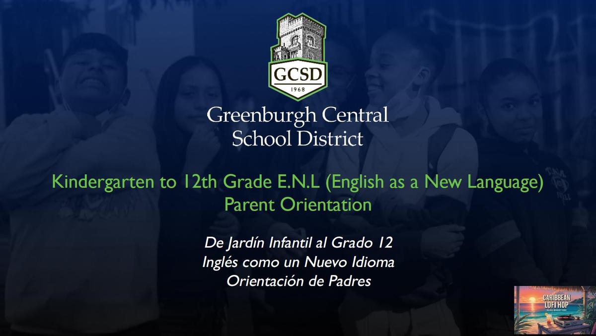 ENL Parent Orientation