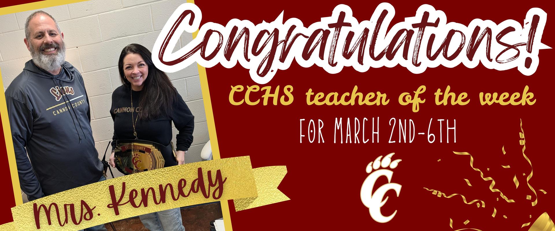 Mrs. Kennedy Teacher of the week.