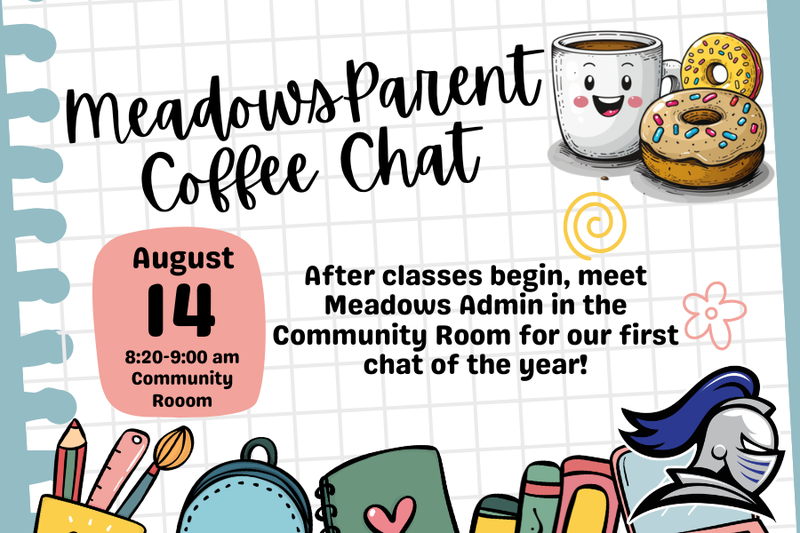 Meadows Parent Coffee Chat