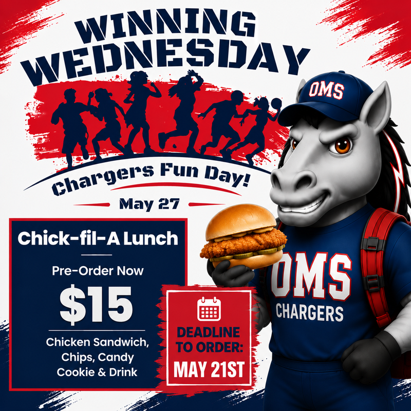 Winning Wednesday is a fun day at OMS.  Students can choose to purchase a chic fil A boxed lunch on school cash