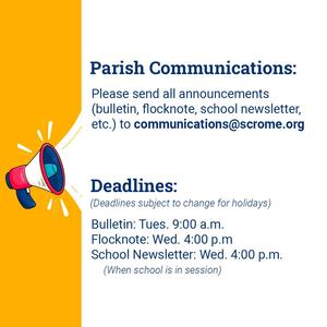 Communications Info and Deadlines