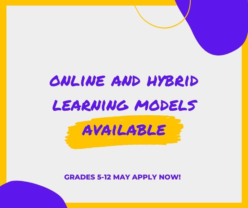 Online and Hybrid Learning Models Available to grades 5-12