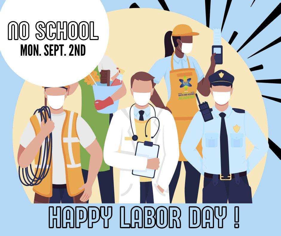 No School: Happy Labor Day!